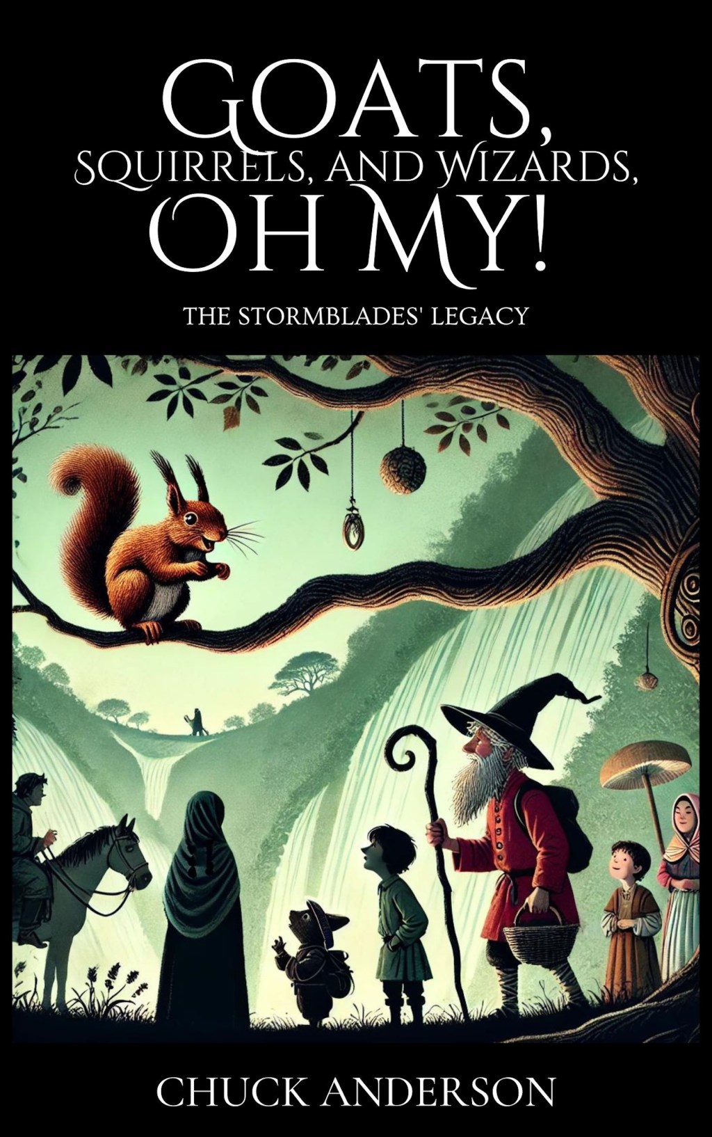 Unleash the Magic and Mayhem: “Goats, Squirrels, and Wizards, Oh My!” – A Hilarious Fantasy&nbsp;Adventure